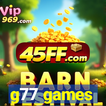 g77 games